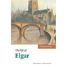 The Life of Elgar