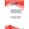 Institutional Diversity and The Economic Calculation Debate