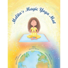 Melita's Magic Yoga Mat