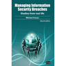 Managing Information Security Breaches