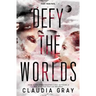Defy the Worlds