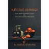 Burnt Toast and Oranges: The Miss Adventures of Salem's Love Psychic