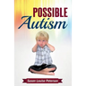 Possible Autism