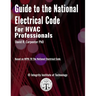 Guide to the National Electrical Code for HVAC Professionals