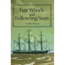 Fair Winds and Following Seas