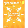 Open Sources 2.0: The Continuing Evolution