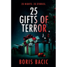 25 Gifts of Terror