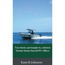 True Stories and Insights by a Retired Florida Marine Patrol/FWC Officer