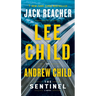 The Sentinel: A Jack Reacher Novel