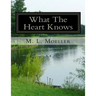 What The Heart Knows: the coffee table book of poetry for the soul Volume I