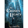 The Crone's Legacy