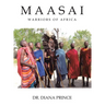 Maasai: Warriors of Africa