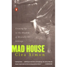 Mad House: Growing Up in the Shadow of Mentally Ill Siblings