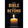 The Bible and Beyond: A Connection to Related Media