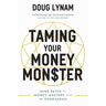 Taming Your Money Monster: 9 Paths to Money Mastery with the Enneagram