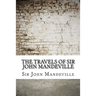The Travels of Sir John Mandeville