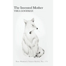 The Invented Mother