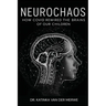 Neurochaos: How COVID Rewired The Brains Of Our Children