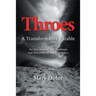 Throes: A Transformative Parable
