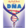 My First Book About Dna