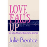 Love Falls Up: Six Silly, Sly and Surprising Stories