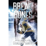 Break My Bones