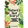 Nature's not scary: 6 nature walks to take with kids under 7