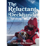 The Reluctant Deckhand