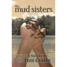The Mud Sisters