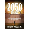 2050: Exodus (Book 2)