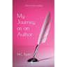 My Journey as an Author (A Memoir)