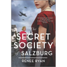 The Secret Society of Salzburg