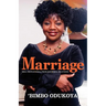 Marriage: Real People, Real Problems, Real Solutions