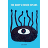 The Body's Owner Speaks