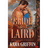 Bride Takes a Laird: A Scottish Historical Romance