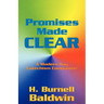 Promises Made Clear: A Modern Day Catechism Companion