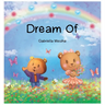 Dream Of