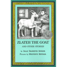 Zlateh the Goat and Other Stories