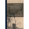 Leaders and Leading men of the Indian Territory: With Interesting Biographical Sketches ... Profusely Illustrated With Over two Hundred Portraits and
