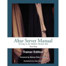 Altar Server Manual Trainer Edition