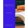 Principals of Property Law: Law School Notes 2018