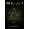 The Chi Book: Reiki from the roots