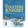 The Yuletide Knight