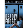 Deadly Frost