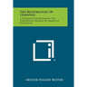 The Restoration of Learning: A Program for Redeeming the Unfulfilled Promise of American Education