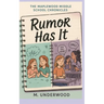 The Maplewood Middle School Chronicles: Rumor Has It
