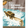 Buddy, the Wayward Wolverine