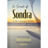 In Search of Sondra: I, The Journey Within