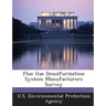 Flue Gas Desulfurization System Manufacturers Survey