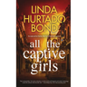 All the Captive Girls